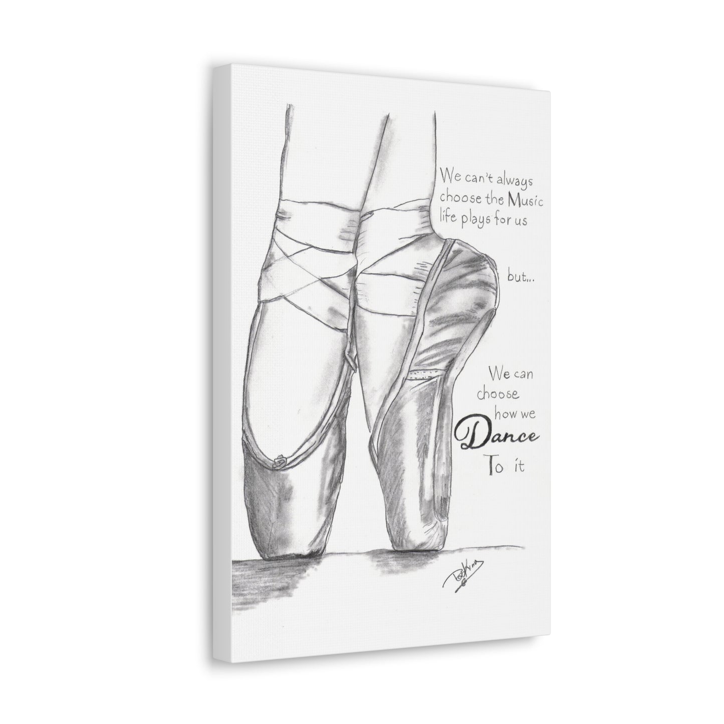 Choose How to Dance - Ballet  - Canvas Gallery Wraps