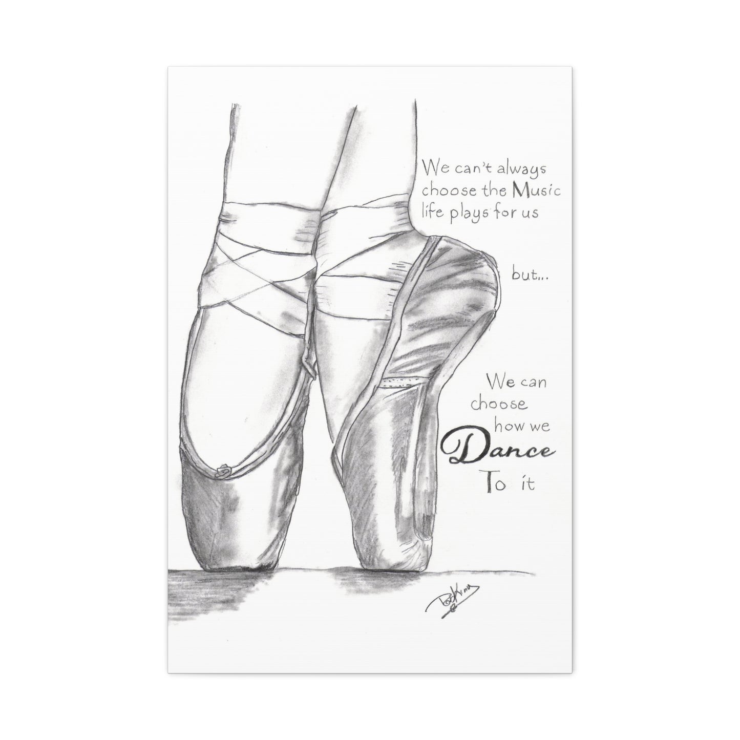 Choose How to Dance - Ballet  - Canvas Gallery Wraps