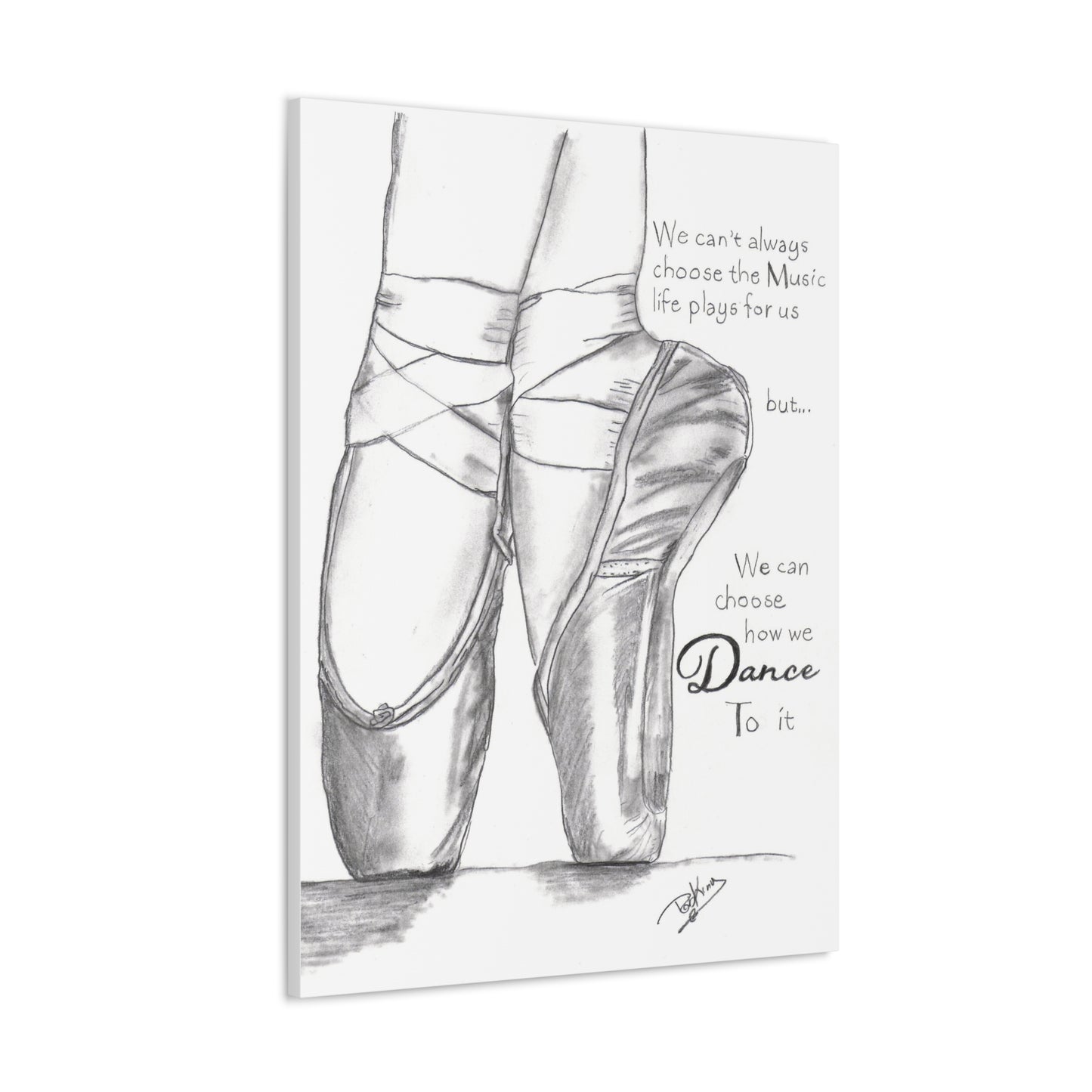 Choose How to Dance - Ballet  - Canvas Gallery Wraps