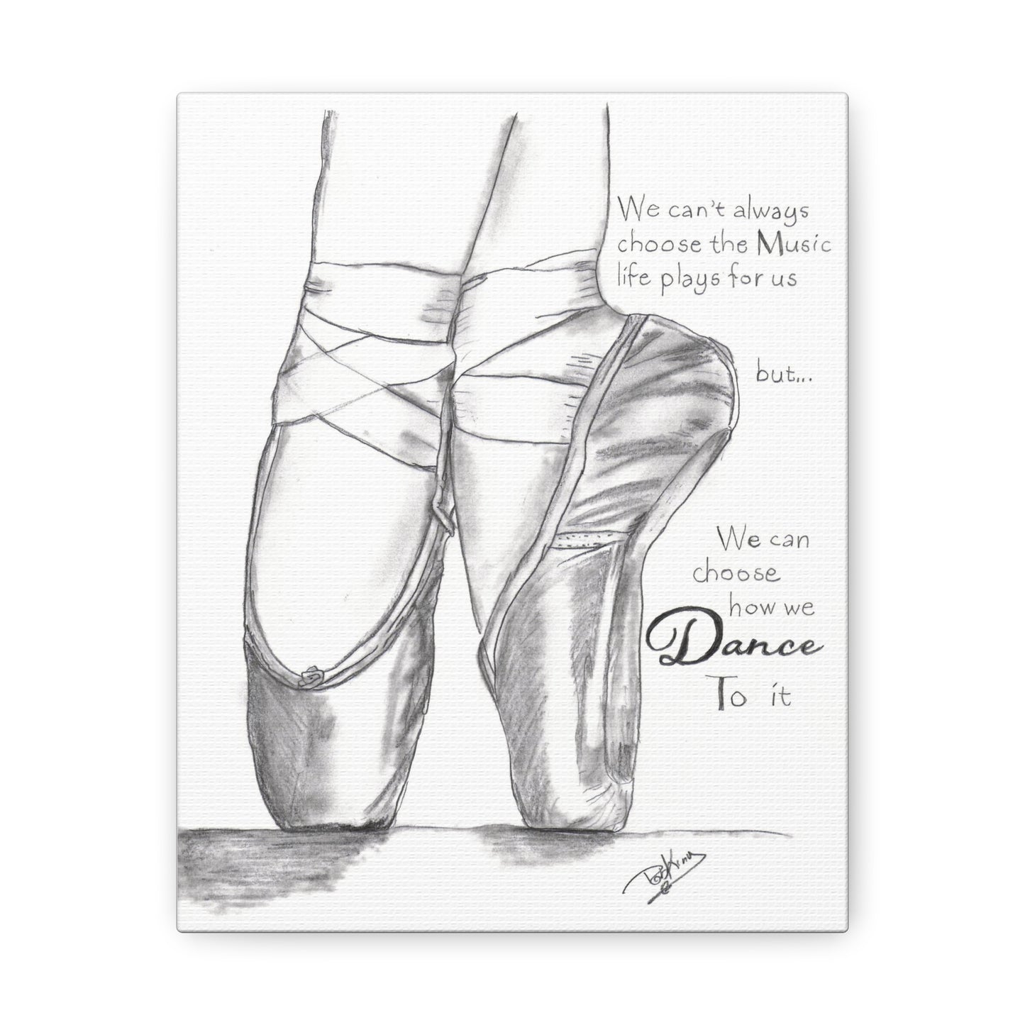 Choose How to Dance - Ballet  - Canvas Gallery Wraps