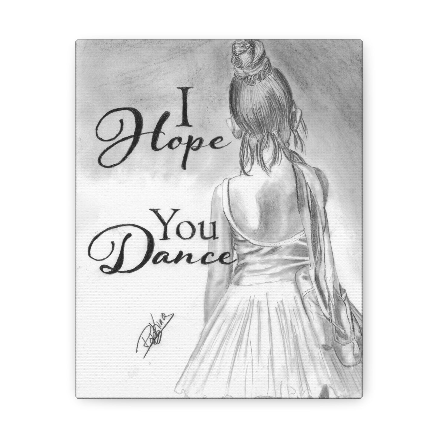 I Hope You Dance  - Canvas Gallery Wraps